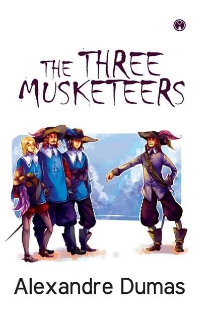 The Three Musketeers (Unabridged), Alexandre Dumas - Paperback - 9789389155969