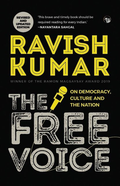 The Free Voice, Ravish Kumar - Paperback - 9789389231410