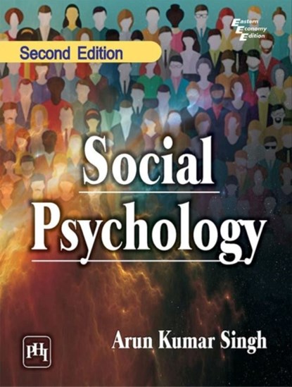 Social Psychology, Arun Kumar Singh - Paperback - 9789389347258