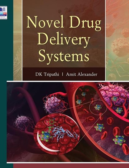 Novel Drug Delivery Systems, Dulal Krishna Tripathi ; Amit Alexander - Gebonden - 9789389354188