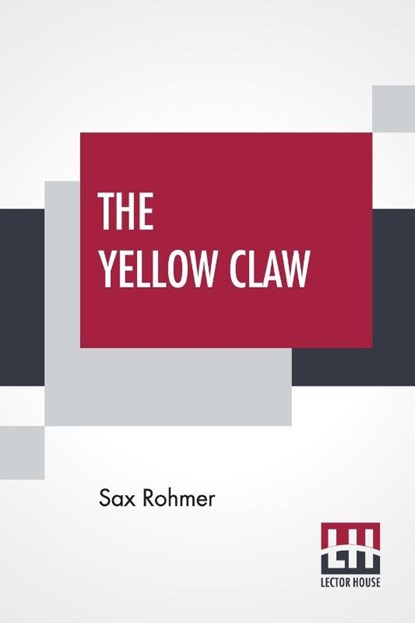 The Yellow Claw, Sax Rohmer - Paperback - 9789389614848