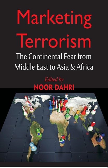 Marketing Terrorism, Noor Dahri - Paperback - 9789389620801