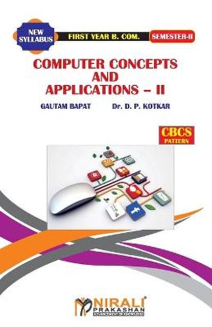 Computer Concepts and Applications -- II, Gautam Prof Bapat - Paperback - 9789389686555