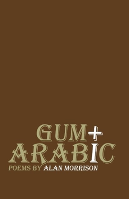 Gum Arabic, Alan Morrison - Paperback - 9789389690651