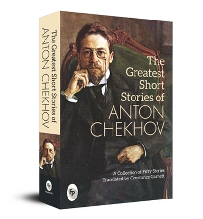 The Greatest Short Stories of Anton Chekhov, Anton Chekhov - Paperback - 9789389717105