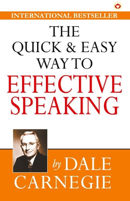 The Quick & Easy Way to Effective Speaking, Dale Carnegie - Paperback - 9789389807950