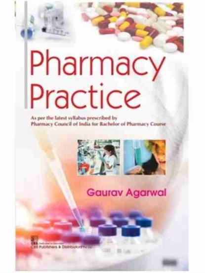 Pharmacy Practice, Gaurav Agrawal - Paperback - 9789389941913