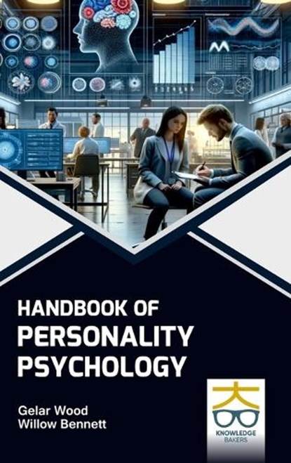 Handbook of Personality Psychology, Gelar Wood ; Willow Bennett - Gebonden - 9789390013685