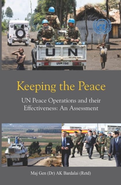 Keeping the Peace, Apurba Kumar Bardalai - Gebonden - 9789390095667