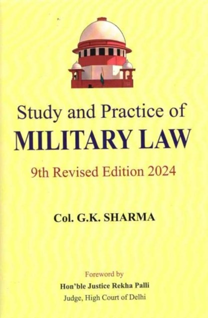 Study and Practice of MILITARY LAW, G.K. Sharma - Gebonden - 9789390095896