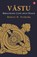 Vastu, Robert E. Svoboda - Paperback - 9789390260041