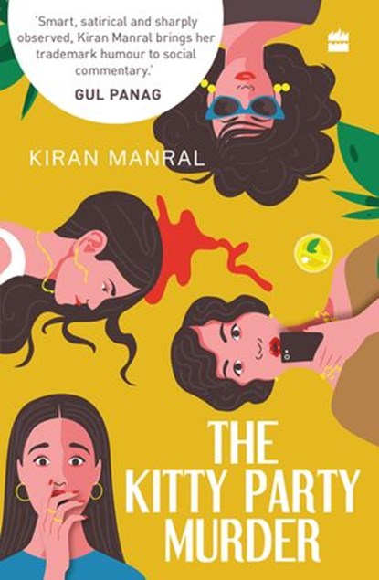 The Kitty Party Murder, Kiran Manral - Ebook - 9789390327638