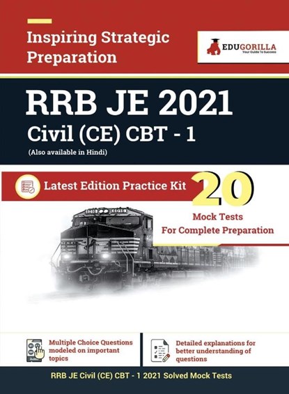 RRB JE Civil (CE) CBT- 1 2021 20 Mock Test Latest Edition Practice Kit, Edugorilla - Paperback - 9789390332823