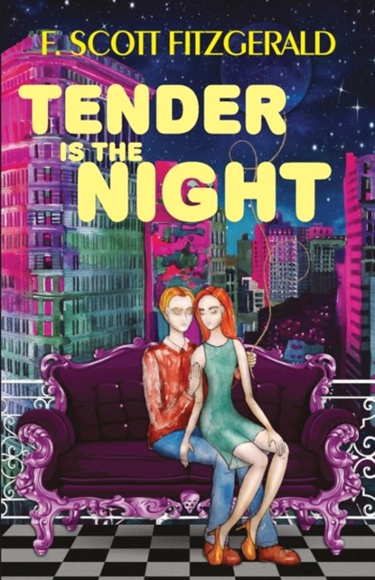 Tender is the Night, Therese Plummer ; F. Scott Fitzgerald - Paperback - 9789390354207
