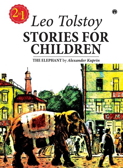 Stories for Children, Leo Tolstoy - Paperback - 9789390355532