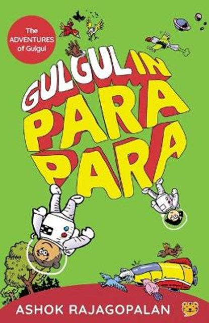 Gulgul in Parapara, Ashok Rajagopalan - Paperback - 9789390477326