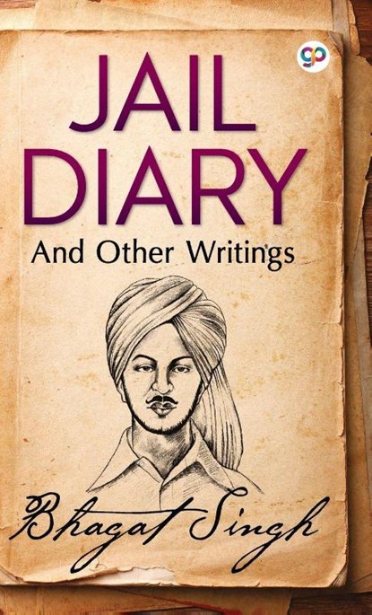 Jail Diary and Other Writings, Bhagat Singh - Gebonden - 9789390492084