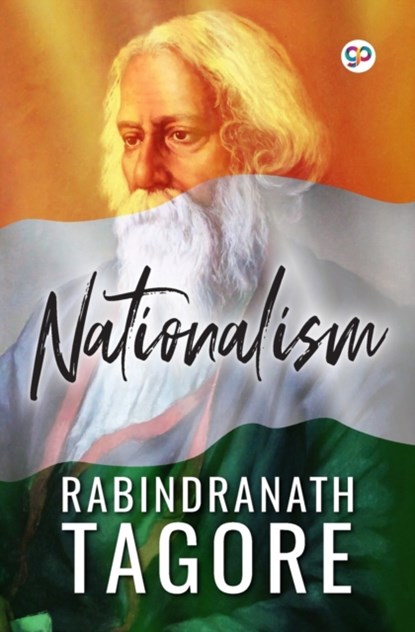 Nationalism, Rabindranath Tagore - Paperback - 9789390492411