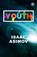 Youth, Isaac Asimov - Paperback - 9789390575718