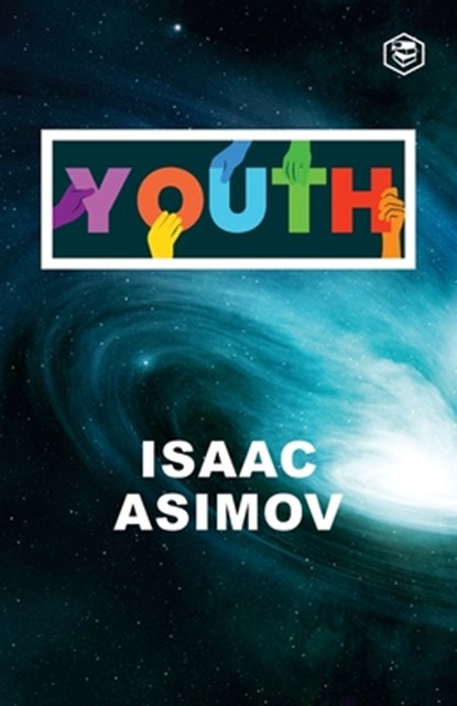 Youth, Isaac Asimov - Paperback - 9789390575718