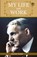 My Life and Work, Henry Ford - Paperback - 9789390575770