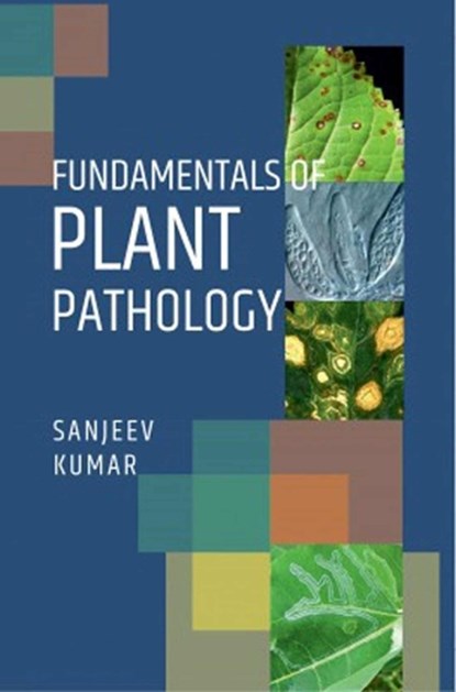 Fundamentals Of Plant Pathology, Sanjeev Kumar - Gebonden - 9789390591206