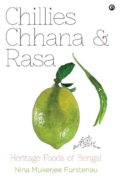 Chillies Channa And Rasa, Nina Mukerjee Furstenau - Gebonden - 9789390652600