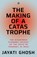 THE MAKING OF A CATASTROPHE, Jayati Ghosh - Gebonden - 9789390652969