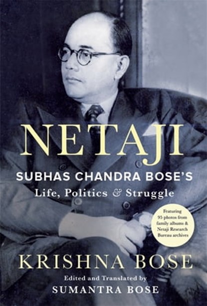 Netaji, Krishna Bose - Ebook - 9789390742196