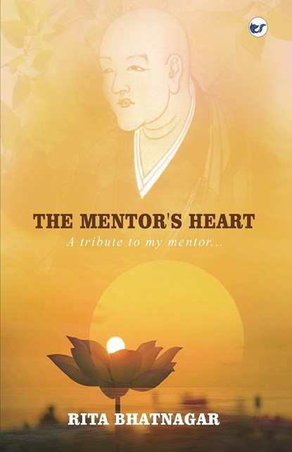 The Mentor's Heart, Rita Bhatnagar - Paperback - 9789390850853