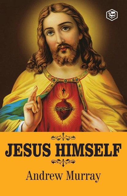 Jesus Himself, Andrew Murray - Paperback - 9789390896189