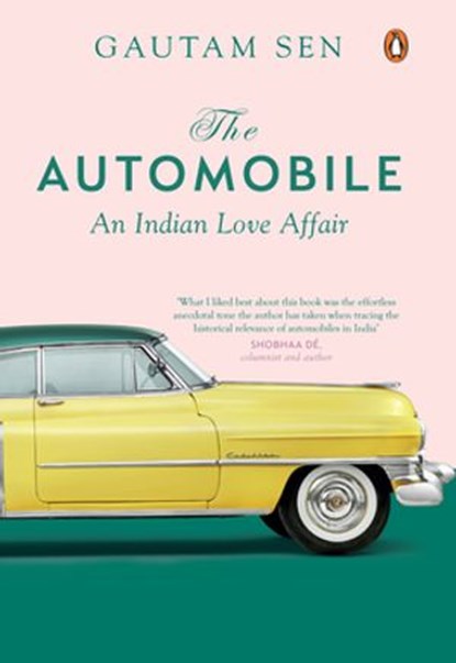 The Automobile, Gautam Sen - Ebook - 9789390914272