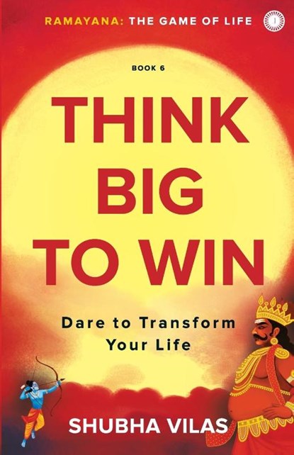 Ramayana: The Game of Life Think Big to Win, Shubha Vilas - Paperback - 9789391019990