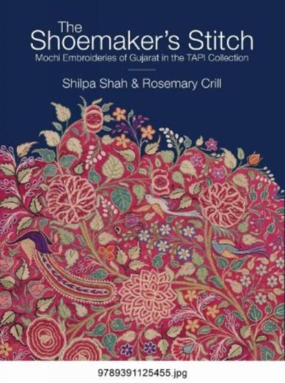 The Shoemaker's Stitch, ROSEMARY CRILL,  Shilpa Shah - Gebonden - 9789391125455
