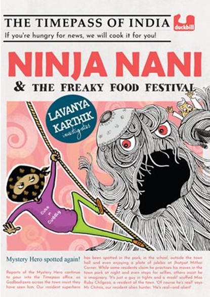 Ninja Nani and the Freaky Food Festival, Lavanya Karthik - Ebook - 9789391149543