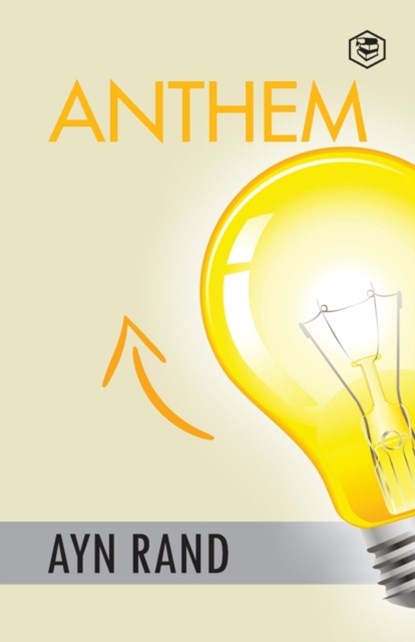 Anthem, Ayn Rand - Paperback - 9789391316754