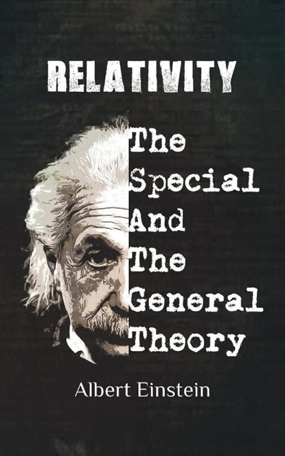 Relativity, Albert Einstien - Paperback - 9789391464363