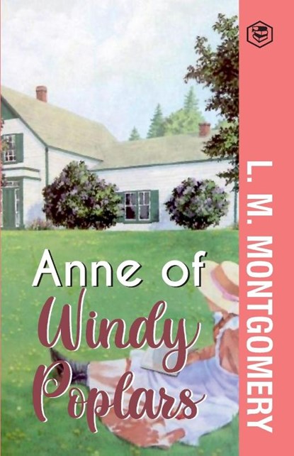 Anne of Windy Poplars, L. M. Montgomery - Paperback - 9789391560492