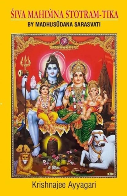 Siva Mahimna Stotram-Tika, Krishnajee Ayyagari - Paperback - 9789391759247