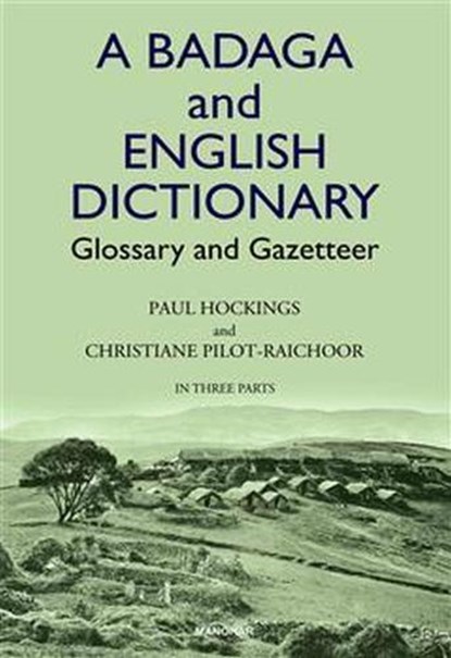 A Badaga and English Dictionary, Paul Hockings ; Christiane Pilot-Raichoor - Gebonden - 9789391928179