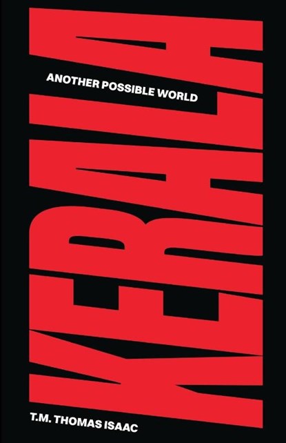 Kerala, T. M. Thomas Isaac - Paperback - 9789392018329