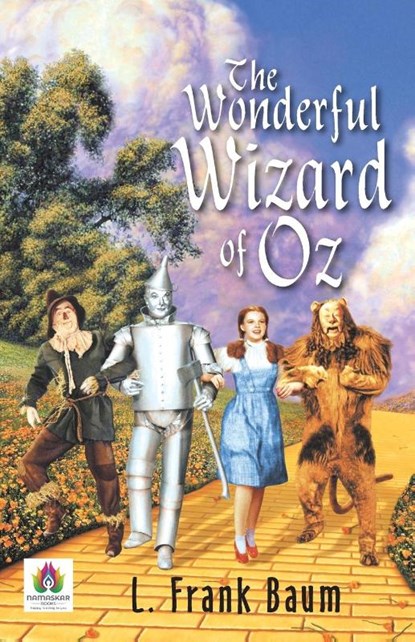 The Wonderful Wizard of Oz, L Frank Baum - Paperback - 9789392554049