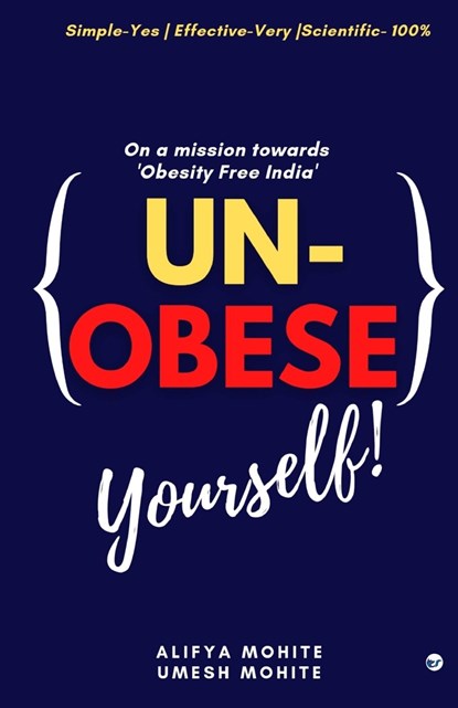 Un-Obese Yourself, Alifya Mohite - Paperback - 9789393229502