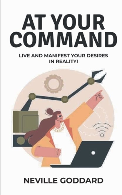 At Your Command, GODDARD,  Neville - Paperback - 9789393677419