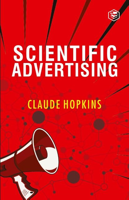 Scientific Advertising, Claude Hopkins - Paperback - 9789394112599