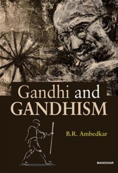 Gandhi and Gandhism, Bhimrao Ramji Ambedkar - Gebonden - 9789394262959
