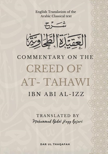 Commentary on the Creed of At-Tahawi, Ibn Abi Al Izz - Paperback - 9789394834293