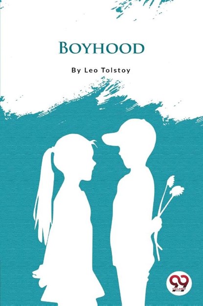 Boyhood, Leo Tolstoy - Paperback - 9789394973053