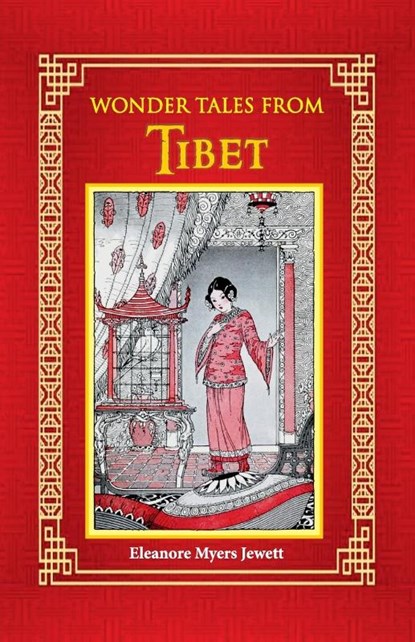 Wonder Tales from Tibet, Eleanore Myers Jewett - Paperback - 9789395034630