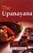 The Upanayana, Dr. R.C. Prasad - Paperback - 9789395458146